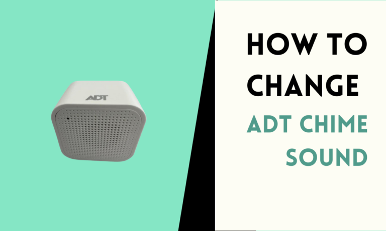 ADT Chime Sounds: How to Choose and Change Yours