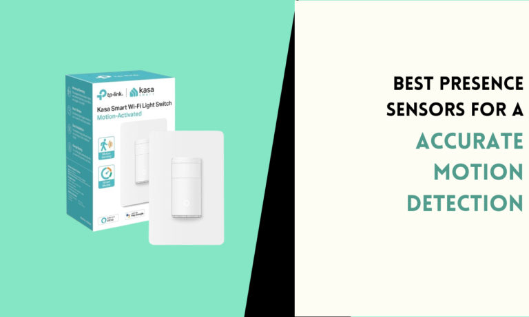 5 Best Presence Sensors for Accurate Motion Detection
