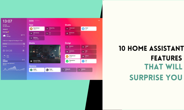 10 Home Assistant Features That Will Surprise You