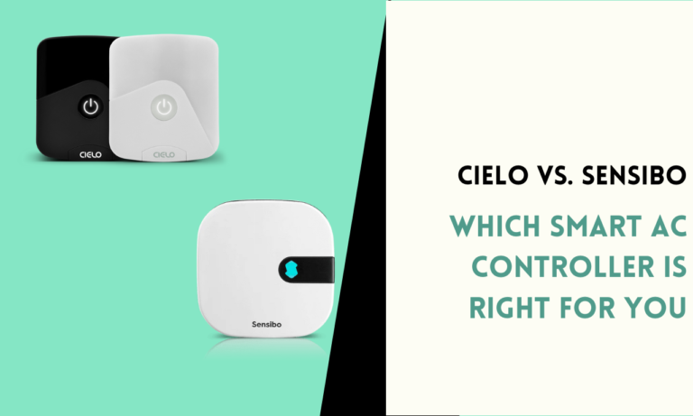 Cielo vs. Sensibo: Which Smart AC Controller is Right for You?