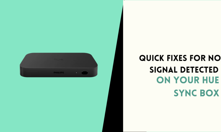 Quick Fixes for No Signal Detected on Your Hue Sync Box